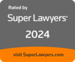 Rated by Super Lawyers 2024 | visit superlawyers.com